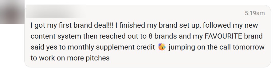 Student message: I got my first brand deal after reaching out to 8 brands